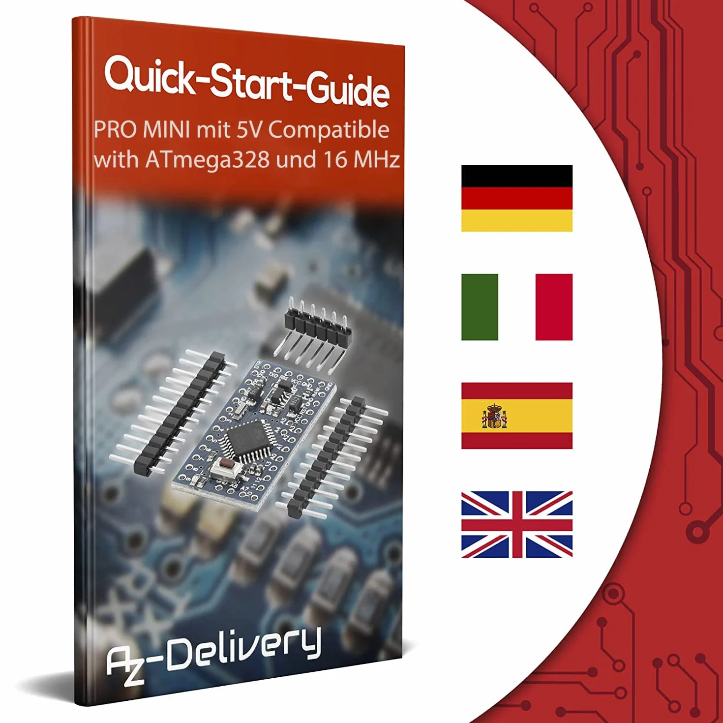 AZDelivery PRO MINI z 5V ATmega328 i 16MHz.